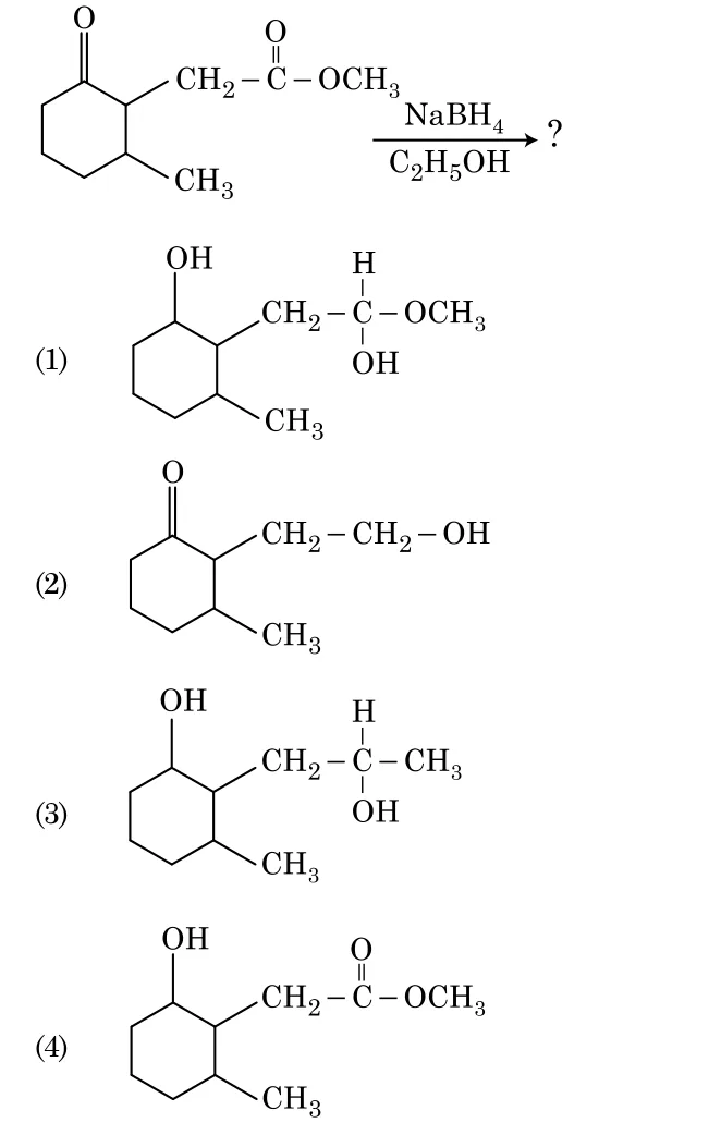 keto-ester cyclohexanone reacting with NaBH4/C2H5OH and four product structures
