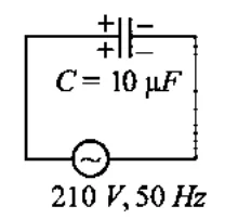 capacitor C=10 microF connected to 210 V, 50 Hz AC source